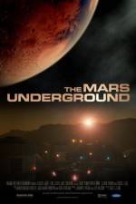 Watch The Mars Underground Megashare9