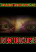 Watch Zombie Chronicles: Infection Zone Megashare9