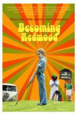 Watch Becoming Redwood Megashare9