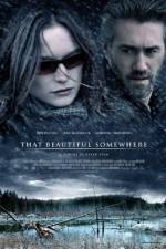 Watch That Beautiful Somewhere Megashare9