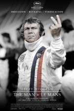 Watch Steve McQueen: The Man & Le Mans Megashare9