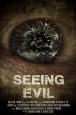 Watch Seeing Evil Megashare9