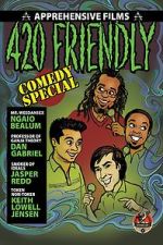 Watch 420 Friendly Comedy Special Megashare9