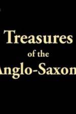 Watch Treasures of the Anglo-Saxons Megashare9