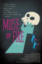 Watch Muse of Fire Megashare9