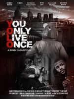 Watch You Only Live Once Megashare9