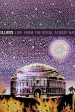 Watch The Killers Live from the Royal Albert Hall Megashare9