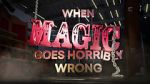 Watch When Magic Goes Horribly Wrong Megashare9