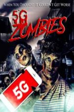 Watch 5G Zombies Megashare9