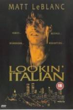 Watch Lookin' Italian Megashare9