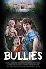 Watch Bullies Megashare9