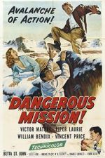 Watch Dangerous Mission Megashare9