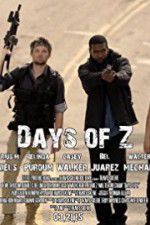 Watch Days of Z Megashare9