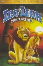 Watch Leo the Lion: King of the Jungle Megashare9