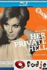 Watch Her Private Hell Megashare9