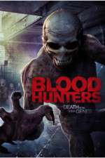 Watch Blood Hunters Megashare9