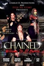 Watch Chained the Movie Megashare9