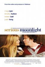 Watch Serious Moonlight Megashare9