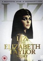 Watch Liz: The Elizabeth Taylor Story Megashare9