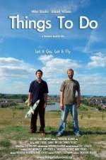 Watch Things to Do Megashare9