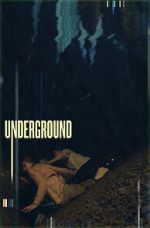 Watch Underground Megashare9