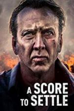 Watch A Score to Settle Megashare9