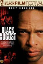 Watch Black August Megashare9