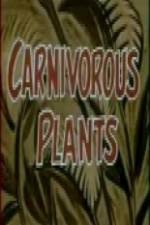 Watch Carnivorous Plants Megashare9