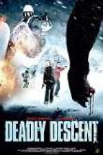 Watch Deadly Descent Megashare9