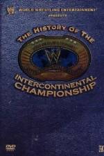 Watch WWE The History of the Intercontinental Championship Megashare9