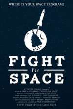 Watch Fight for Space Megashare9