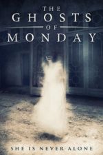 Watch The Ghosts of Monday Megashare9