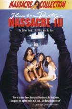 Watch Slumber Party Massacre III Megashare9