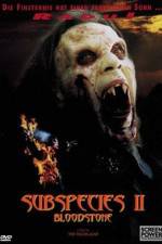 Watch Bloodstone Subspecies II Megashare9