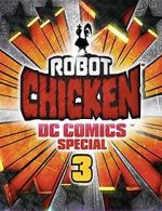 Watch Robot Chicken DC Comics Special 3: Magical Friendship (TV Short 2015) Megashare9