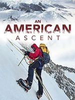 Watch An American Ascent Megashare9