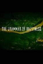 Watch The Grammar of Happiness Megashare9