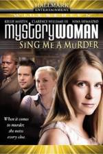 Watch Mystery Woman: Sing Me a Murder Megashare9