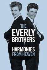 Watch The Everly Brothers Harmonies from Heaven Megashare9
