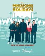 Watch Pentatonix: Around the World for the Holidays (TV Special 2022) Megashare9