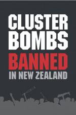 Watch Cluster Bombs: Banned in New Zealand Megashare9