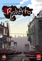 Watch Roberto (Short 2020) Megashare9