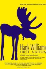 Watch Hank Williams First Nation Megashare9