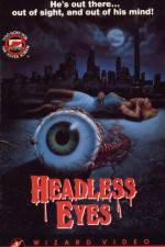 Watch The Headless Eyes Megashare9