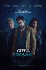 Watch Cut to the Chase Megashare9