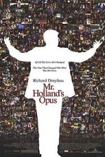 Watch Mr. Holland\'s Opus Megashare9