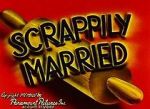 Watch Scrappily Married (Short 1945) Megashare9