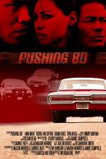 Watch Pushing 80 Megashare9