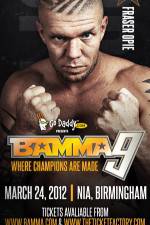 Watch BAMMA 9 Megashare9