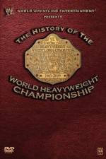 Watch WWE History of the World Heavyweight Championship Megashare9